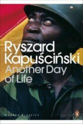 Another Day of Life - Ryszard Kapuscinski (ISBN: 9780141186788)