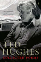 Collected Poems of Ted Hughes - Ted Hughes (ISBN: 9780571227907)