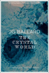 Crystal World - James Graham Ballard (ISBN: 9780586024195)