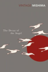 Decay of the Angel - Yukio Mishima (ISBN: 9780099284574)