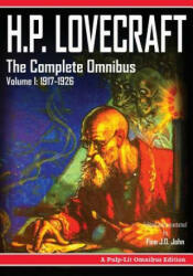 H. P. Lovecraft, The Complete Omnibus Collection, Volume I: 1917-1926 - Howard Phillips Lovecraft (ISBN: 9781945032028)