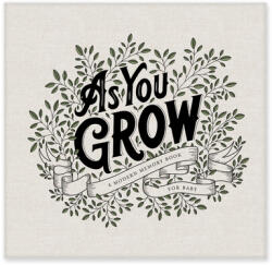 As You Grow: A Modern Memory Book for Baby (ISBN: 9781944515478)