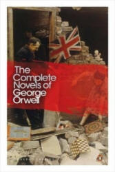 Complete Novels of George Orwell - George Orwell (ISBN: 9780141190396)