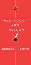 Freethought and Freedom (ISBN: 9781944424374)