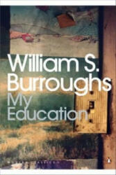 My Education - William Seward Burroughs (ISBN: 9780141189895)
