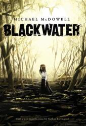 Blackwater - Michael McDowell (ISBN: 9781943910809)