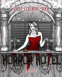 ADULT COLORING BOOK: HORROR HOTEL - A. M. SHAH (ISBN: 9781943684946)