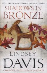 Shadows In Bronze (2008)