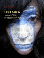 Rated Agency: Investee Politics in a Speculative Age (ISBN: 9781942130123)