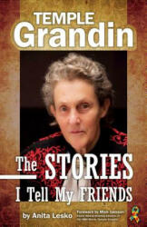Temple Grandin - Temple Grandin, Anita Lesko (ISBN: 9781941765609)