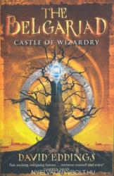Belgariad 4: Castle of Wizardry - David Eddings (ISBN: 9780552554794)