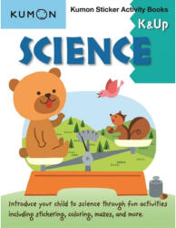 Science K & Up: Sticker Activity Book - Kumon (ISBN: 9781941082683)