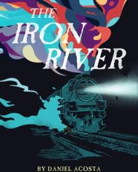 Iron River (ISBN: 9781941026946)