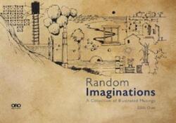 Random Imaginations: A Collection of Illustrated Musings (ISBN: 9781940743431)