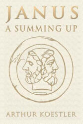 Janus: A Summing Up (ISBN: 9781939438959)