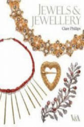 Jewels and Jewellery - Clare Phillips (2008)