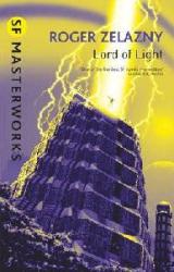 Lord of Light - Roger Zelazny (ISBN: 9780575094215)
