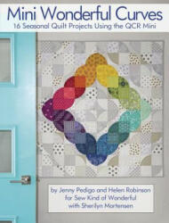 Mini Wonderful Curves - Jenny Pedigo, Helen Robinson, Sherilyn Mortensen (ISBN: 9781935726999)