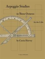 Arpeggio Studies in Three Octaves for the Cello (ISBN: 9781932823370)