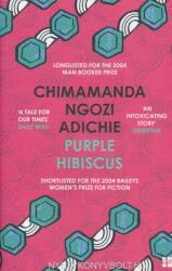 Purple Hibiscus - Chimamanda Ngoz Adichie (ISBN: 9780007189885)
