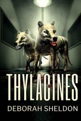 Thylacines (ISBN: 9781925711547)