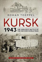 Kursk 1943 - Roman Toeppel (ISBN: 9781912390038)