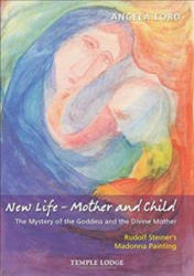 New Life - Mother and Child - Angela Lord (ISBN: 9781912230105)