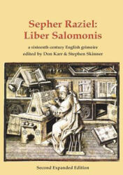 Sepher Raziel: Liber Salomonis - Don Karr, Stephen Skinner (ISBN: 9781912212026)