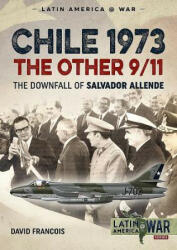 Chile 1973, the Other 9/11 - David Francois (ISBN: 9781912174959)