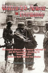 Waffen-Ss Armour in Normandy - Norbert Szamveber (ISBN: 9781912174805)