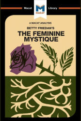 Analysis of Betty Friedan's The Feminine Mystique - Elizabeth Whitaker (ISBN: 9781912128884)