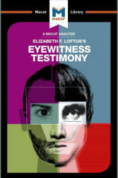 Analysis of Elizabeth F. Loftus's Eyewitness Testimony - William J. Jenkins (ISBN: 9781912128785)