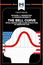 Analysis of Richard J. Herrnstein and Charles Murray's The Bell Curve - Christine Ma, Michael Schapira (ISBN: 9781912128488)