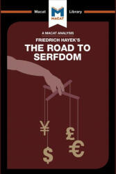 Analysis of Friedrich Hayek's The Road to Serfdom - David Linden (ISBN: 9781912127597)