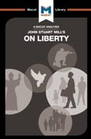 An Analysis of John Stuart Mill's on Liberty (ISBN: 9781912127207)