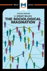 Analysis of C. Wright Mills's The Sociological Imagination - Ismael Puga (ISBN: 9781912127092)