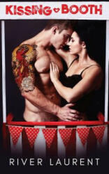 Kissing booth - River Laurent, Leanore Elliott (ISBN: 9781911608127)
