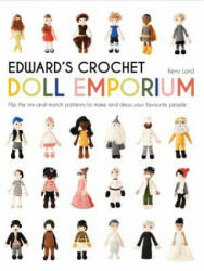 Edward's Crochet Doll Emporium - Kerry Lord (ISBN: 9781911595052)