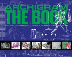 Archigram - The Book - Warren Chalk (ISBN: 9781911422044)