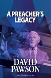 Preacher's Legacy - DAVID PAWSON (ISBN: 9781911173274)