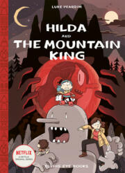 Hilda and the Mountain King - Luke Pearson (ISBN: 9781911171171)