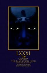 LXXXI The Quareia Magicians Deck Book - Josephine McCarthy (ISBN: 9781911134312)