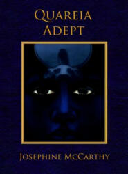 Quareia - the Adept - Josephine Mccarthy (ISBN: 9781911134268)