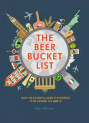 Beer Bucket List - Mark Dredge (ISBN: 9781911026273)