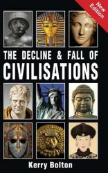The Decline and Fall of Civilisations (ISBN: 9781910881965)