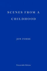 Scenes from a Childhood (ISBN: 9781910695531)