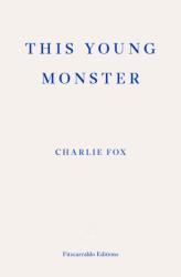 This Young Monster (ISBN: 9781910695357)