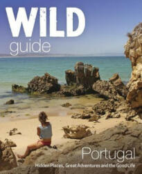 Wild Guide Portugal - Edwina Pitcher (ISBN: 9781910636114)