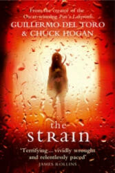 Guillermo Del Toro, Chuck Hogan - Strain - Guillermo Del Toro, Chuck Hogan (2010)