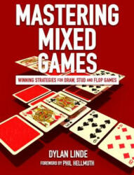 Mastering Mixed Games - David Macklin (ISBN: 9781909457867)